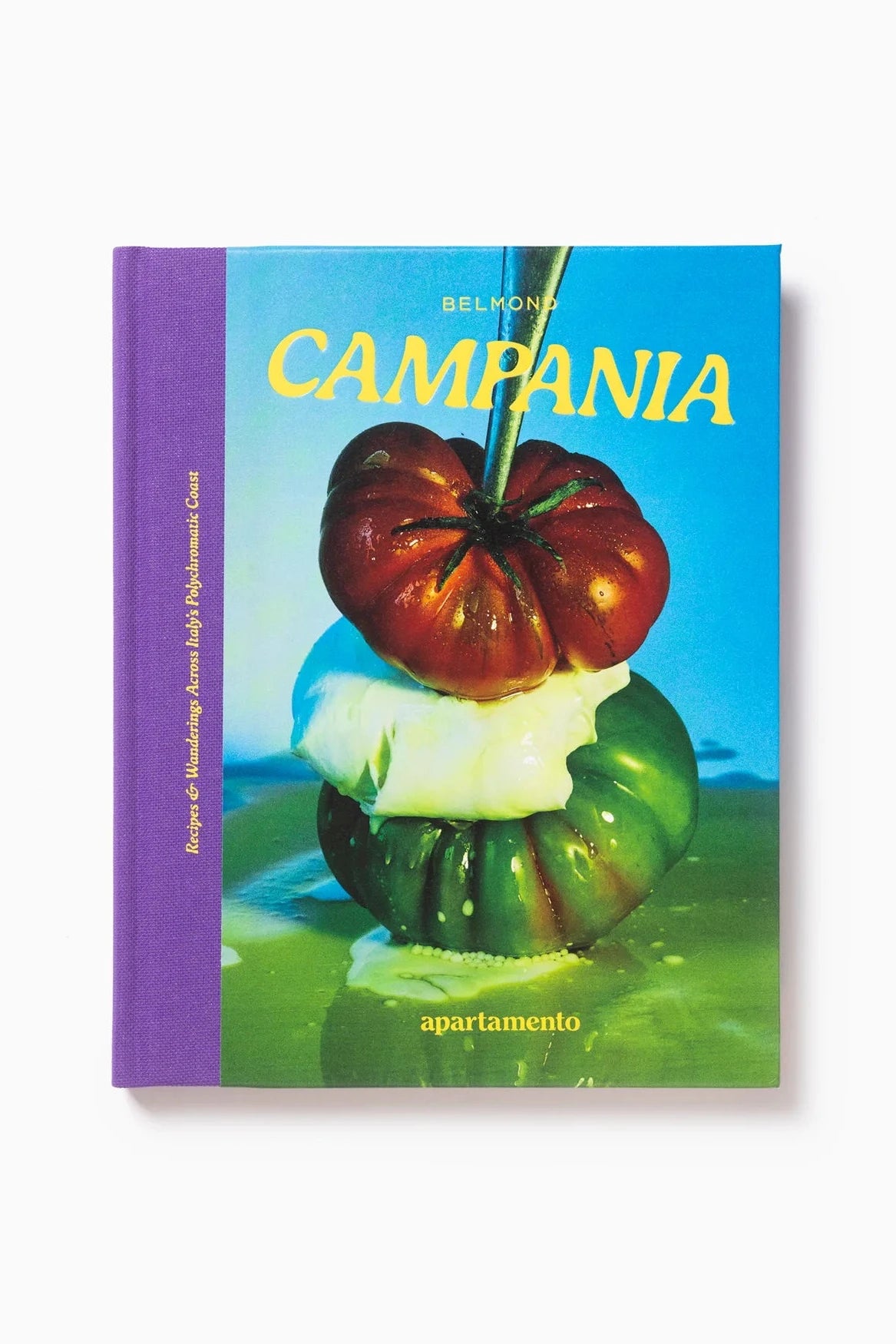 CAMPANIA: Recipies and Wonderings Cook Book